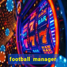 football manager 2024 crackeado