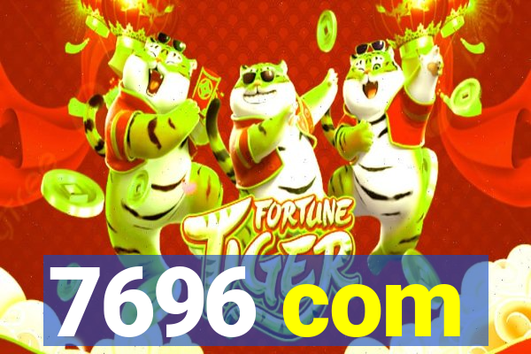 7696 com