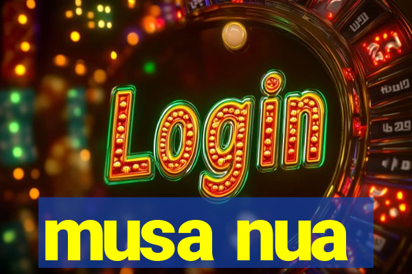 musa nua