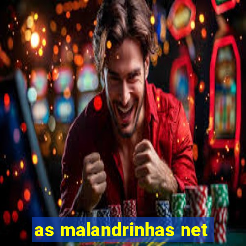 as malandrinhas net