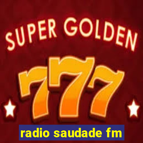 radio saudade fm