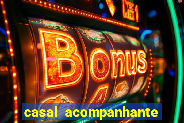 casal acompanhante porto alegre