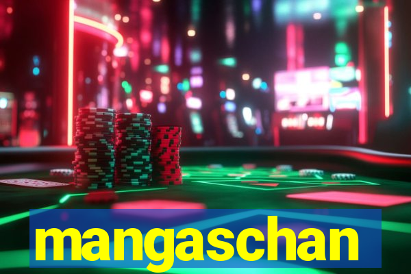 mangaschan