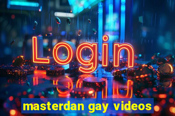 masterdan gay videos