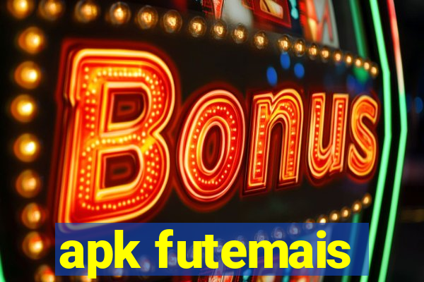 apk futemais