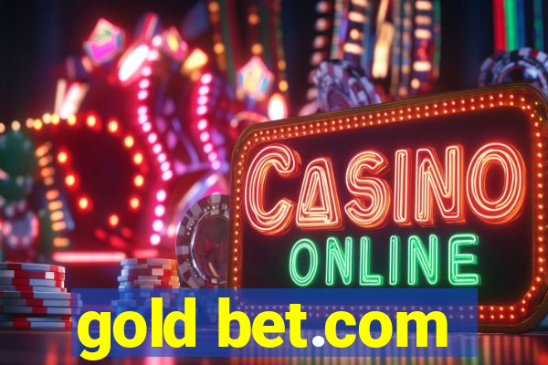 gold bet.com