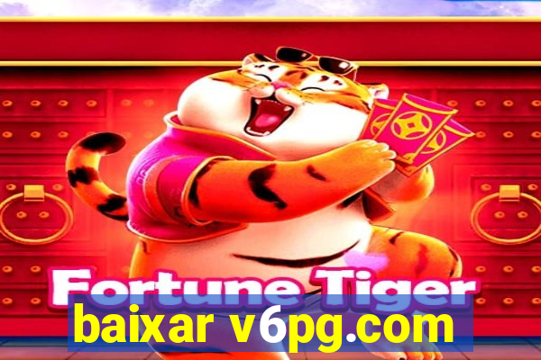 baixar v6pg.com