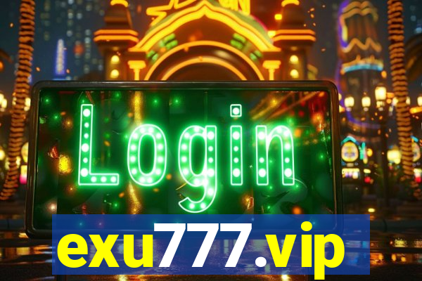 exu777.vip