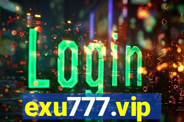 exu777.vip