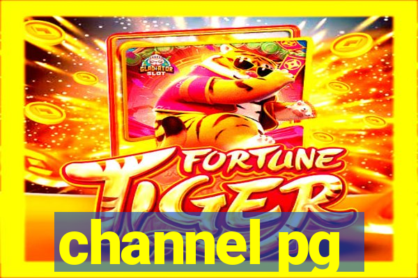 channel pg