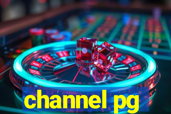 channel pg