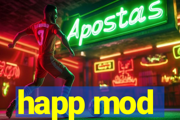 happ mod