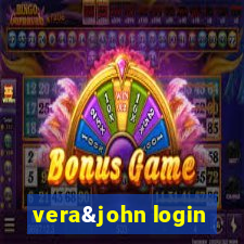 vera&john login