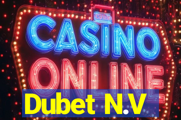 Dubet N.V