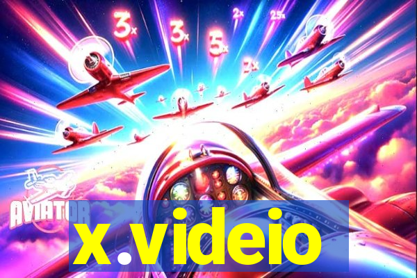 x.videio