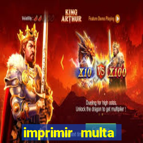 imprimir multa detran mg