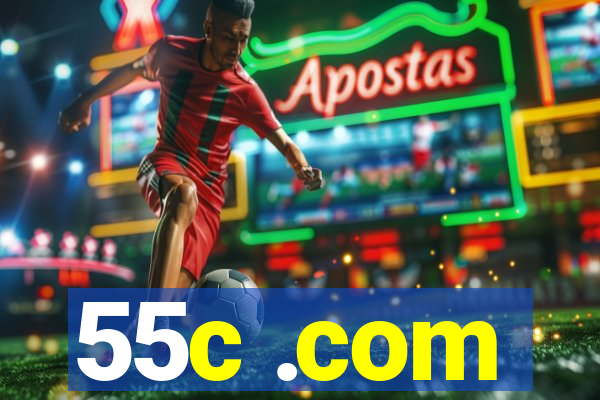55c .com