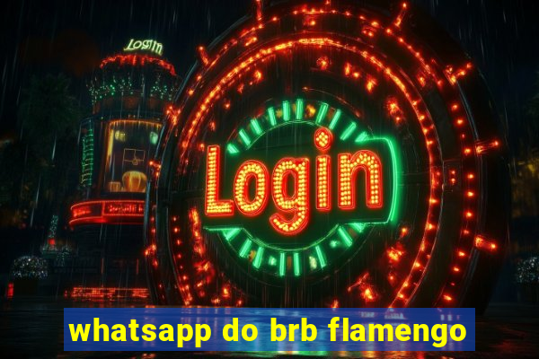 whatsapp do brb flamengo