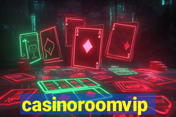 casinoroomvip