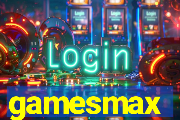 gamesmax