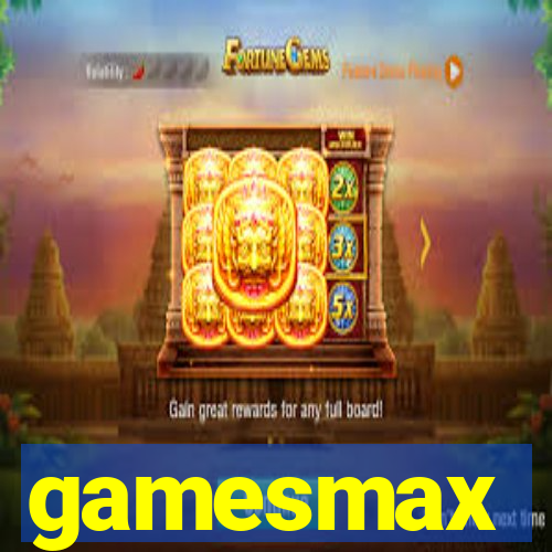gamesmax