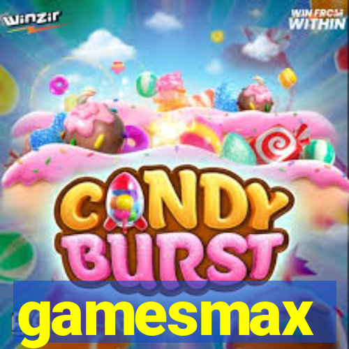 gamesmax