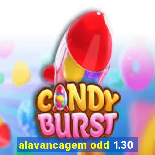 alavancagem odd 1.30