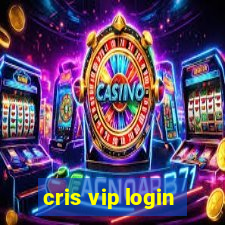 cris vip login