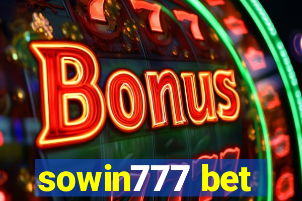sowin777 bet