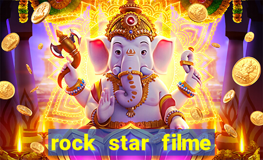 rock star filme completo dublado