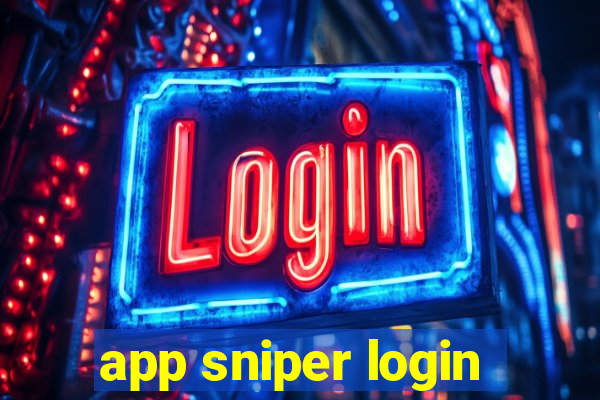 app sniper login