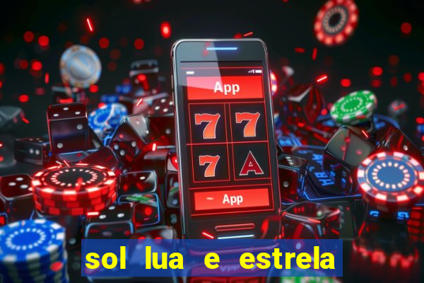 sol lua e estrela significado amizade significado tatuagem
