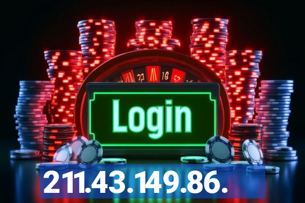 211.43.149.86.
