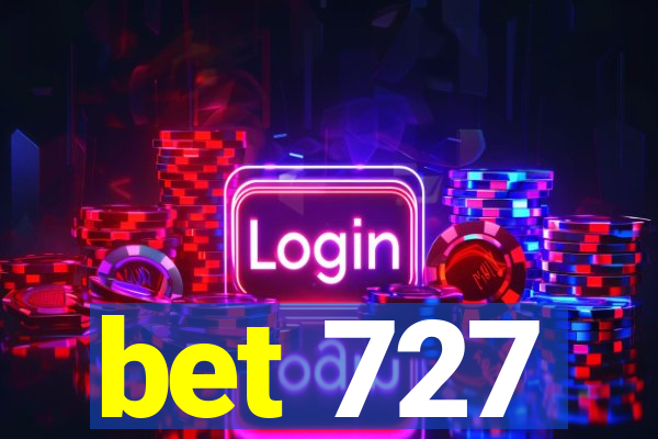 bet 727