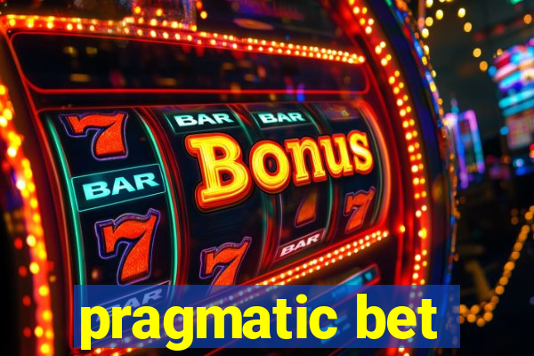 pragmatic bet