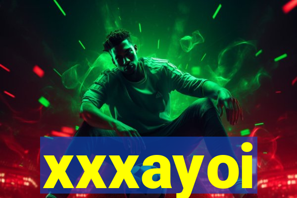 xxxayoi