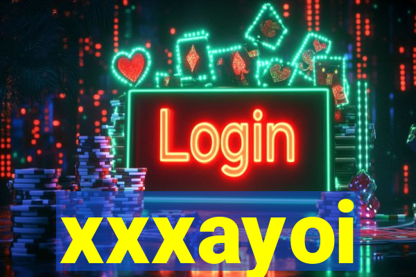 xxxayoi