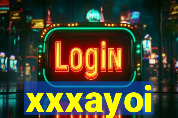 xxxayoi