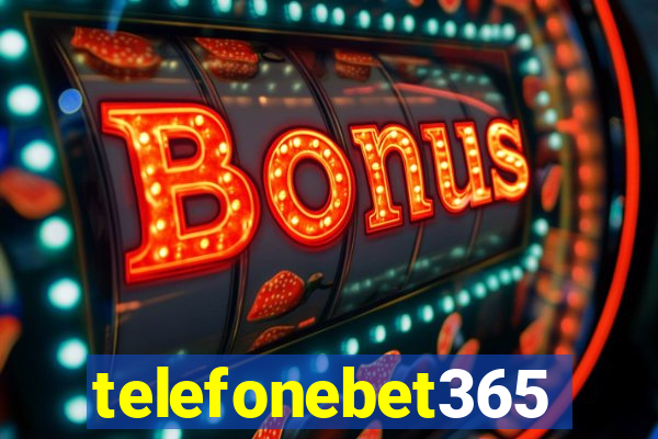 telefonebet365