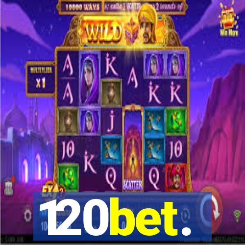 120bet.