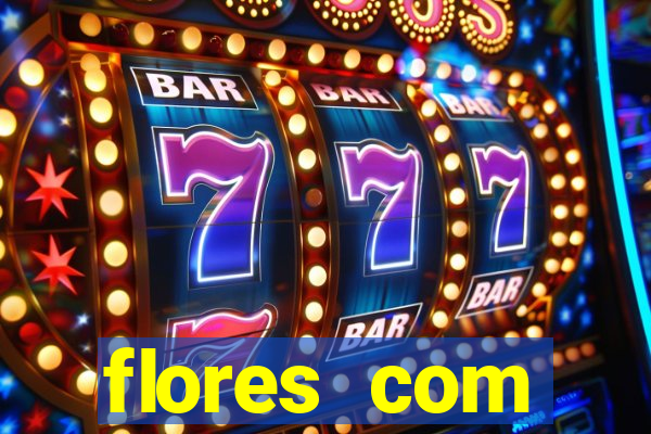 flores com significados negativos