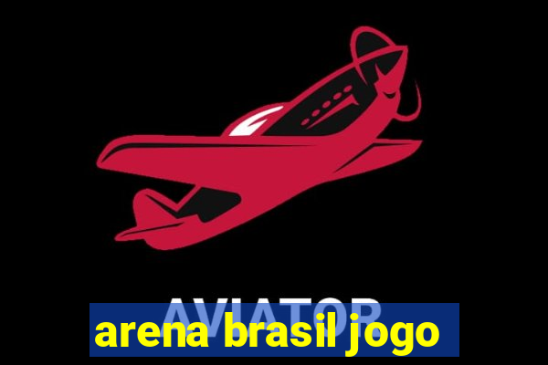 arena brasil jogo