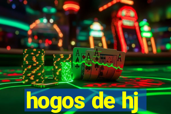 hogos de hj