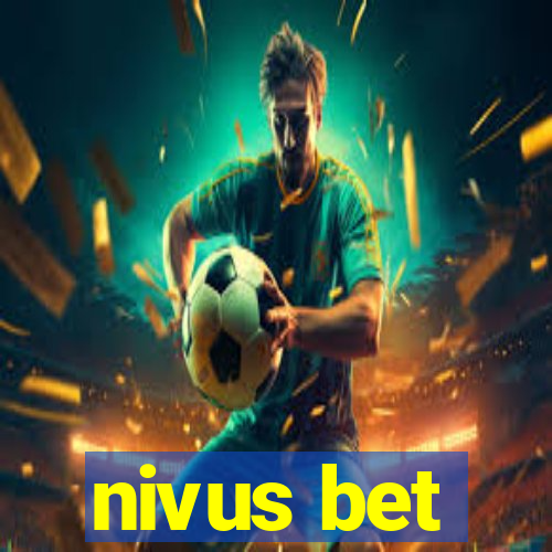 nivus bet