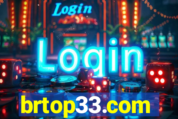 brtop33.com