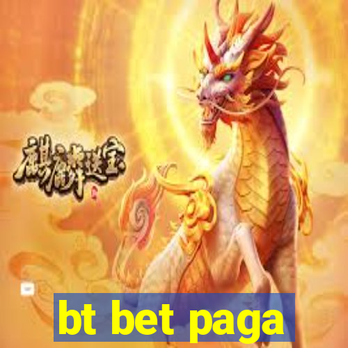 bt bet paga
