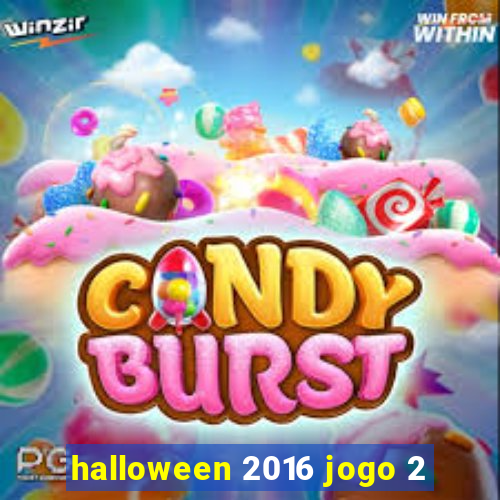halloween 2016 jogo 2