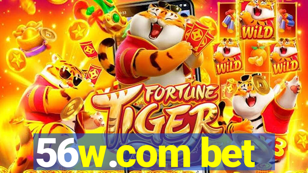 56w.com bet