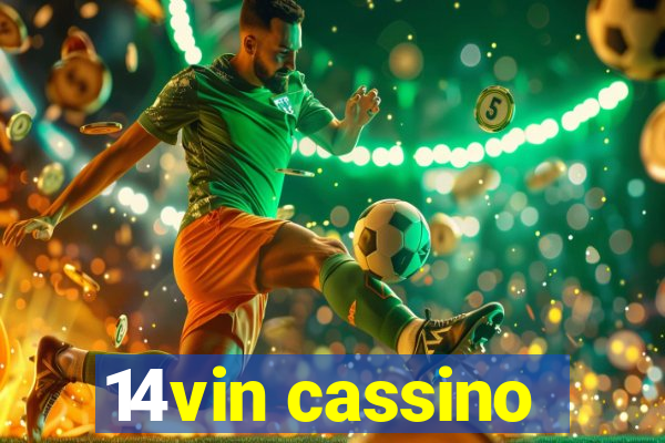 14vin cassino