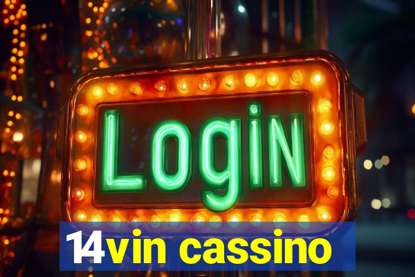 14vin cassino